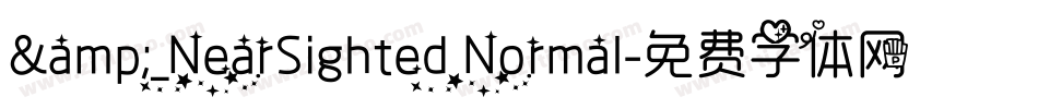 &_NearSighted Normal字体转换